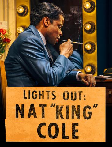 Lights Out:Nat King Cole Lights Out:Nat King Cole